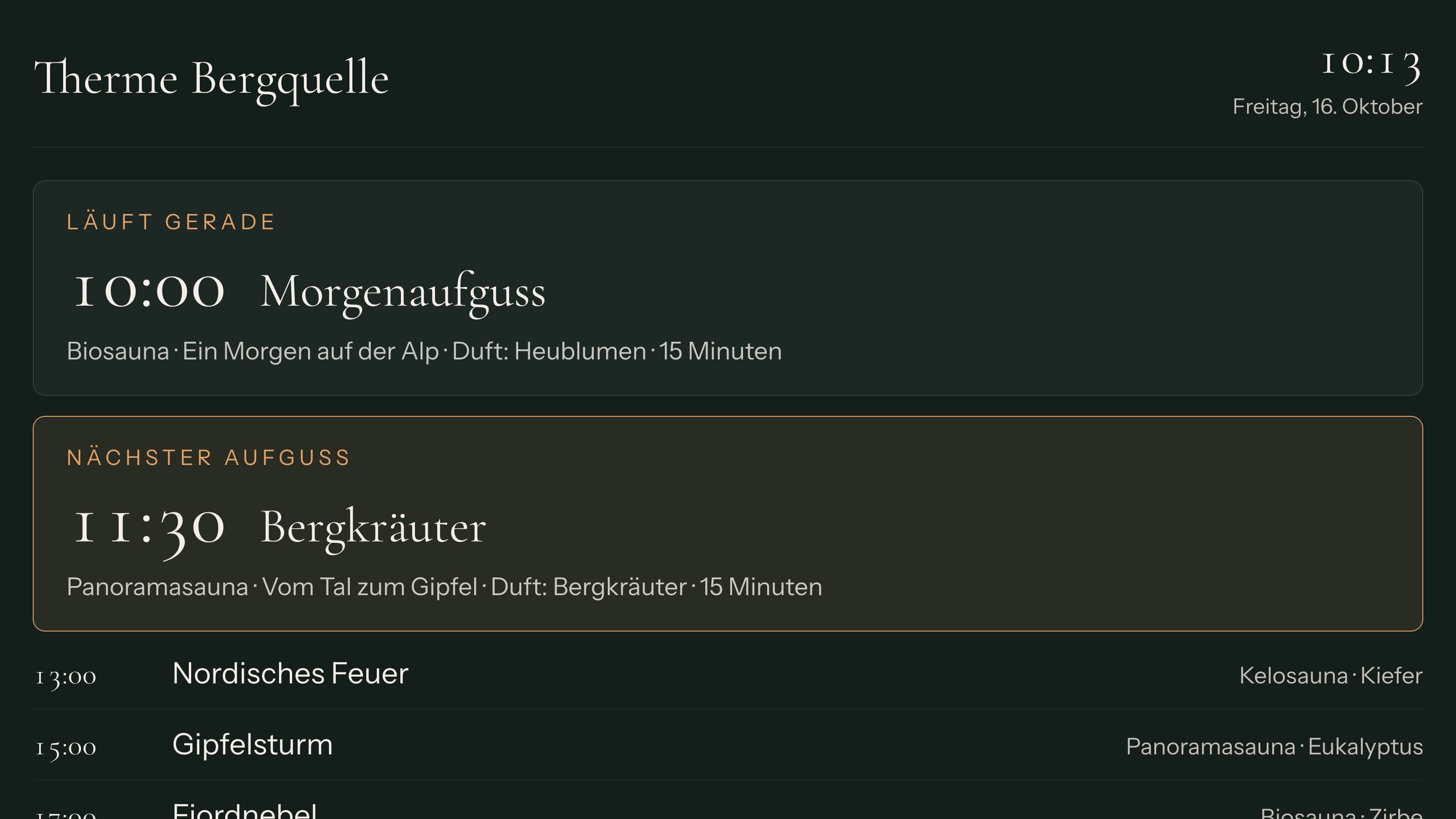 Gäste-Display der Demo-Therme Bergquelle: «Läuft gerade» Morgenaufguss, «Nächster Aufguss» Bergkräuter, danach die weiteren Aufgüsse des Tages